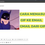 CARA MEMASUKKAN GIF KE DALAM EMAIL GMAIL DARI GIPHY