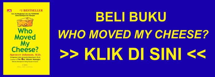 Review Buku Who Moved My Cheese Karya Spencer Johnson