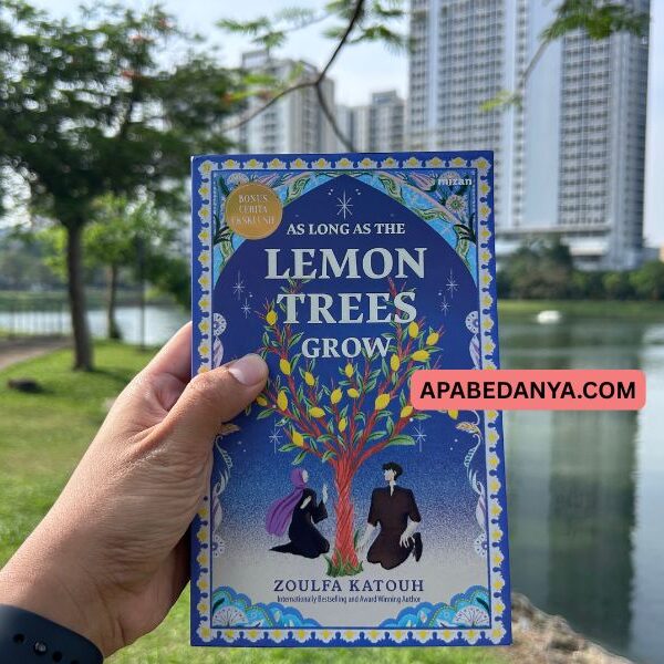 Review Buku As Long As the Lemon Trees Grow Karya Zoulfa Katouh