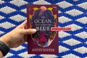 Review Buku The Ocean Would Paint Me Blue Karya Zoulfa Katouh